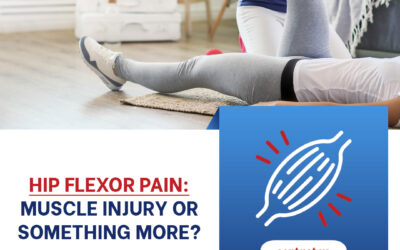Hip Flexor Pain — Muscle Injury or Something More?